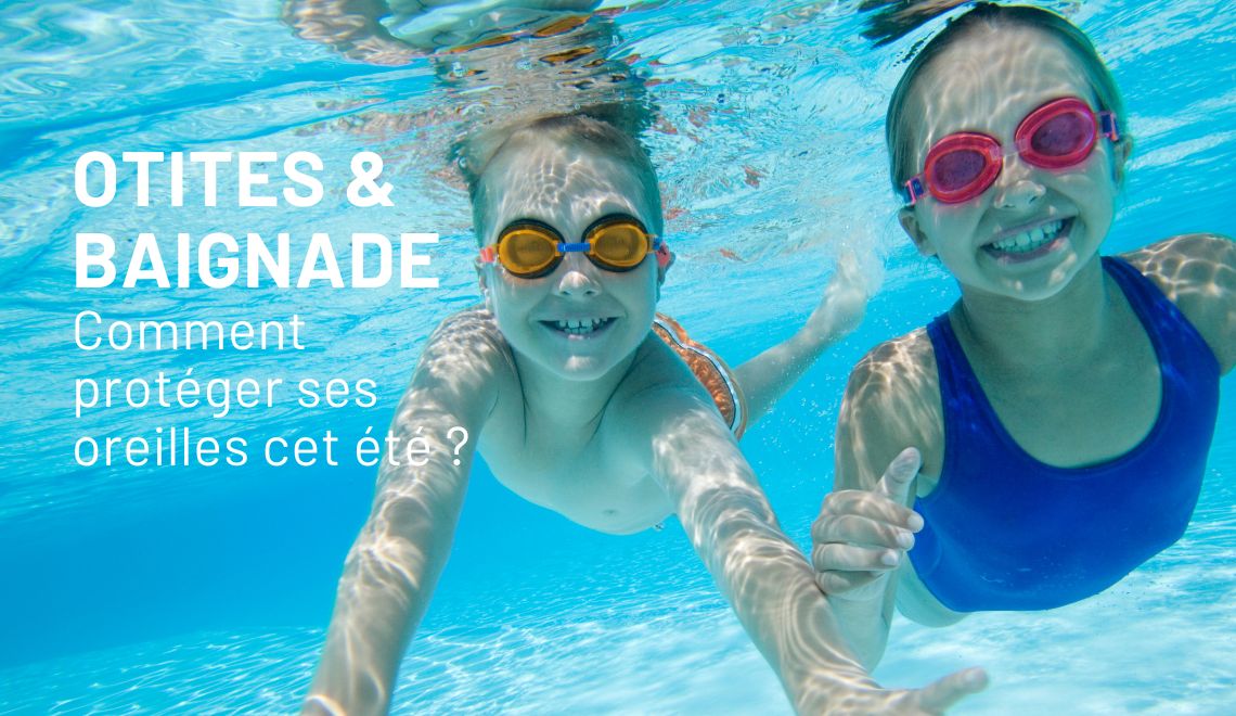 Otites de baignade : comment protéger ses oreilles cet été ?