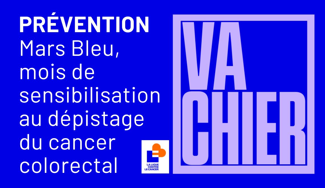 Mars Bleu : Le dépistage du cancer colorectal, un geste simple et essentiel
