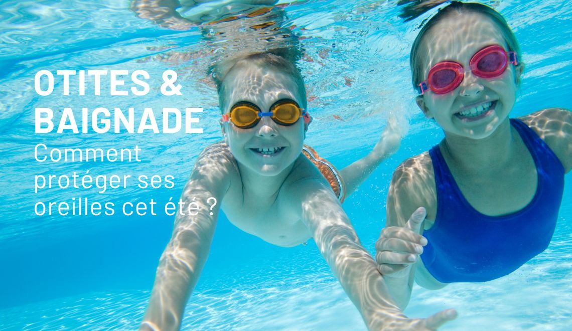 Otites de baignade : comment protéger ses oreilles cet été ?